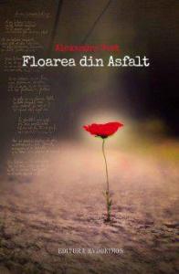 Floarea din Asfalt