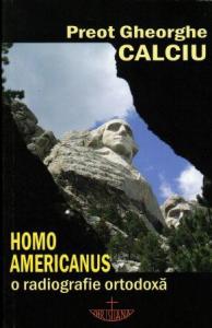 Homo americanus. O radiografie ortodoxa 