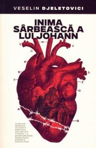 Inima sarbeasca a lui Johann