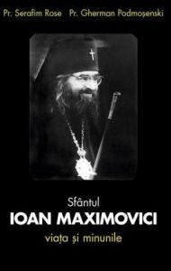 Sfântul Ioan Maximovici. Viata si minunile