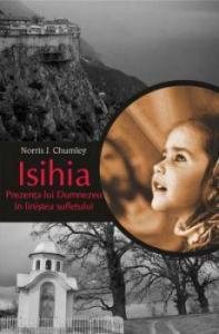 Isihia. Prezența lui Dumnezeu în liniștea sufletului