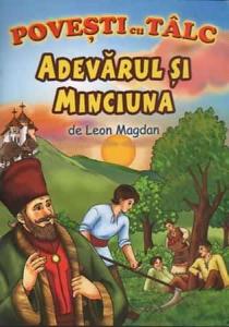 Povesti cu talc. Adevarul si minciuna