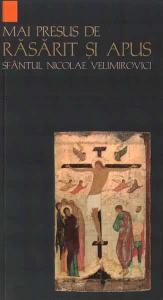 Mai presus de Rasarit si Apus 