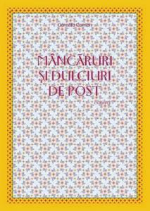 Mancaruri si dulciuri de post