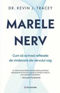 Marele nerv. Cum sa activezi refelexele de vindecare ale nervului vag
