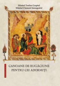 Canoane de rugaciune pentru cei adormiti
