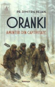 Oranki. Amintiri din captivitate