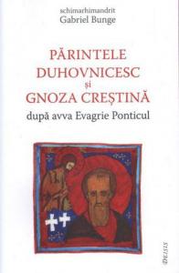 Parintele duhovnicesc si gnoza crestina dupa avva Evagrie Ponticul