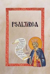 Psaltirea tradusa si comentata in Muntele Athos