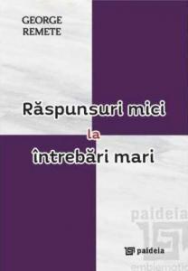 Raspunsuri mici la intrebari mari - eseuri