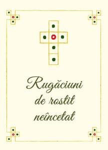 Rugaciuni de rostit neincetat