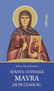 Sfanta Cuvioasa Mavra de pe Ceahlau