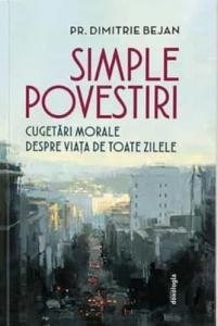 Simple povestiri: cugetari morale despre viata de toate zilele