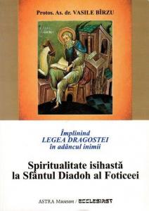 Spiritualitatea isihastă la Sfântul Diadoh al Foticeei 