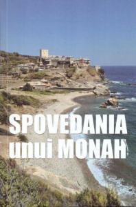 Spovedania unui monah 