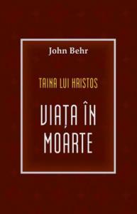 Taina lui Hristos: viata in moarte