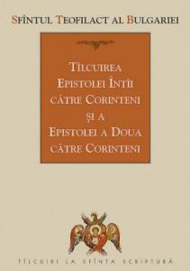 Talcuirea Epistolei intai catre Corinteni si a Epistolei a doua catre Corinteni