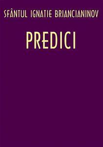 Predici (Sf. Ignatie Briancianinov)