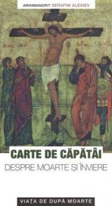 Carte de capatai despre moarte si inviere
