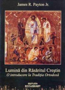 Lumina din rasaritul crestin